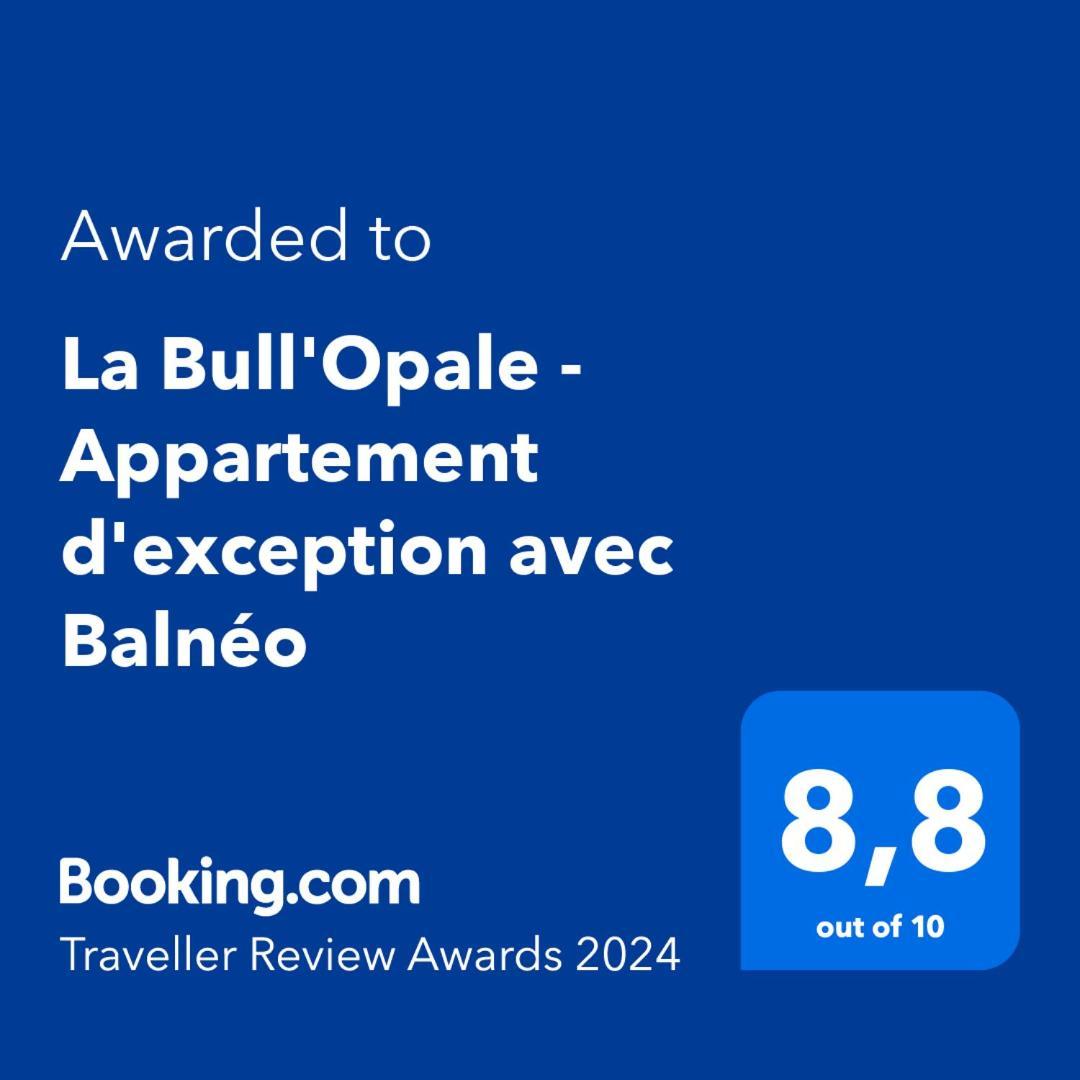La Bull'Opale - Appartement D'Exception Avec Balneo Boulogne-sur-Mer Exteriör bild